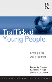 Trafficked Young People: Breaking the Wall of Silence book cover