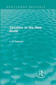Taxation in the New State (Routledge Revivals) book cover