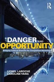 Danger and Opportunity: Bridging Cultural Diversity for Competitive Advantage book cover