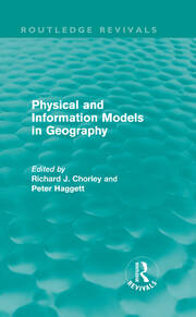 Physical and Information Models in Geography (Routledge Revivals) book cover
