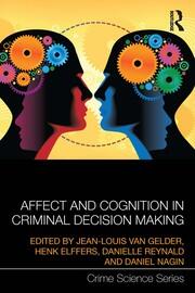 Affect and Cognition in Criminal Decision Making book cover