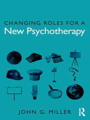 Changing Roles for a New Psychotherapy book cover