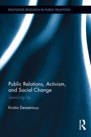 Public Relations, Activism, and Social Change: Speaking Up book cover