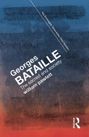 Georges Bataille: The Sacred and Society book cover