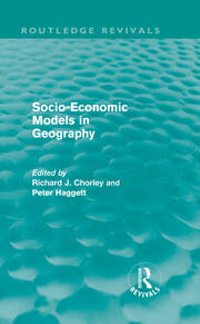 Socio-Economic Models in Geography (Routledge Revivals) book cover