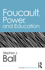 Foucault, Power, and Education book cover