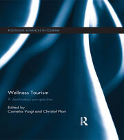 Wellness Tourism: A Destination Perspective book cover