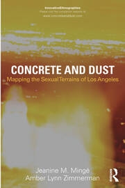 Concrete and Dust:  Mapping the Sexual Terrains of Los Angeles book cover