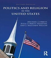 Politics and Religion in the United States book cover