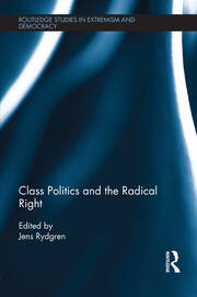 Class Politics and the Radical Right book cover