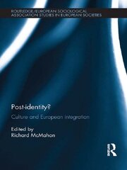 Post-identity?: Culture and European Integration book cover
