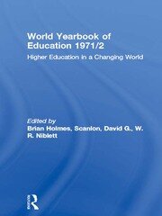 World Yearbook of Education 1971/2: Higher Education in a Changing World book cover
