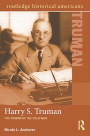 Harry S. Truman: The Coming of the Cold War book cover