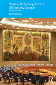 Chinese Diplomacy and the UN Security Council: Beyond the Veto book cover