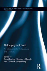 Philosophy in Schools: An Introduction for Philosophers and Teachers book cover