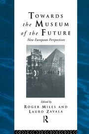 Towards the Museum of the Future: New European Perspectives book cover