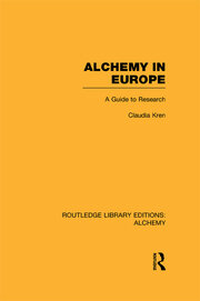 Alchemy in Europe: A Guide to Research book cover