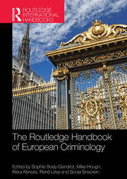 The Routledge Handbook of European Criminology book cover