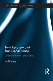 Truth Recovery and Transitional Justice: Deferring human rights issues book cover