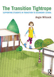 The Transition Tightrope: Supporting Students in Transition to Secondary School book cover