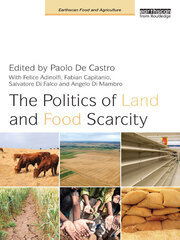 The Politics of Land and Food Scarcity book cover