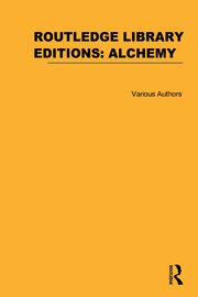 Routledge Library Editions: Alchemy book cover