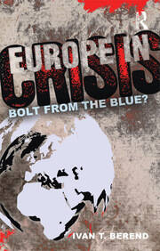 Europe in Crisis: Bolt from the Blue? book cover