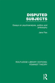 Disputed Subjects (RLE Feminist Theory): Essays on Psychoanalysis, Politics and Philosophy book cover
