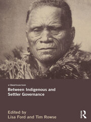 Between Indigenous and Settler Governance book cover