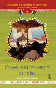 Power and Influence in India: Bosses, Lords and Captains book cover