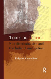 Tools of Justice: Non-discrimination and the Indian Constitution book cover