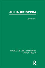 Julia Kristeva (RLE Feminist Theory) book cover