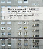 The International Political Economy of Transition book cover