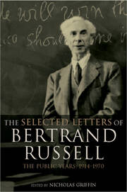 The Selected Letters of Bertrand Russell, Volume 2: The Public Years 1914-1970 book cover