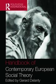 Handbook of Contemporary European Social Theory book cover