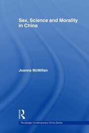 Sex, Science and Morality in China book cover