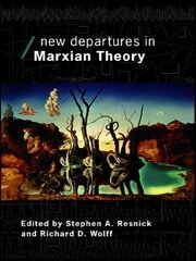 New Departures in Marxian Theory book cover