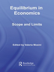 Equilibrium in Economics: Scope and Limits book cover