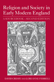 Religion and Society in Early Modern England: A Sourcebook book cover
