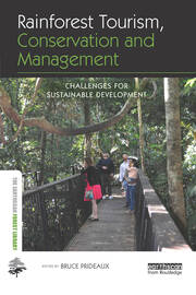 Rainforest Tourism, Conservation and Management: Challenges for Sustainable Development book cover