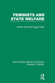 Feminists and State Welfare (RLE Feminist Theory) book cover