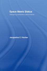 Space Meets Status: Designing Workplace Performance book cover