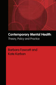 Contemporary Mental Health: Theory, Policy and Practice book cover
