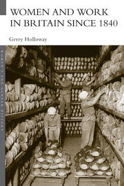 Women and Work in Britain since 1840 book cover