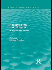 Reappraising J. A. Hobson (Routledge Revivals): Human and Welfare book cover