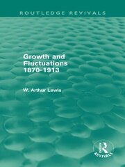 Growth and Fluctuations 1870-1913 (Routledge Revivals) book cover