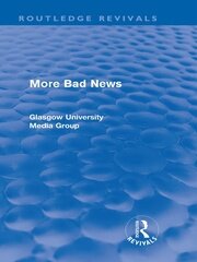 More Bad News (Routledge Revivals) book cover