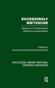 Exceedingly Nietzsche: Aspects of Contemporary Nietzsche Interpretation book cover