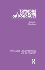 Towards a critique of Foucault: Foucault, Lacan and the question of ethics. book cover