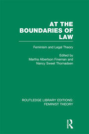 At the Boundaries of Law (RLE Feminist Theory): Feminism and Legal Theory book cover